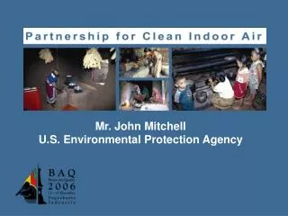 Mr. John Mitchell U.S. Environmental Protection Agency