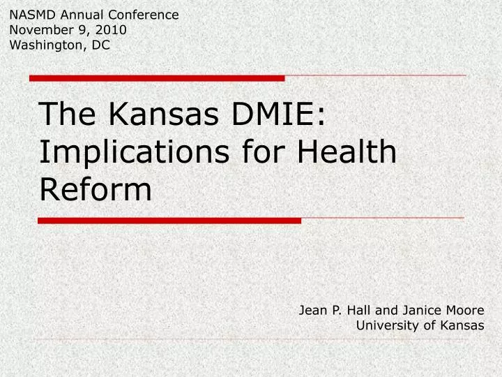the kansas dmie implications for health reform