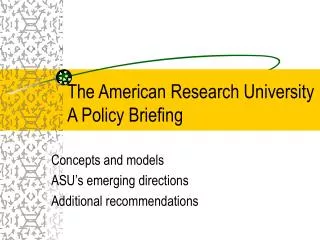 The American Research University A Policy Briefing