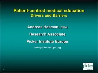 Patient-centred medical education Drivers and Barriers