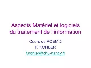 aspects mat riel et logiciels du traitement de l information