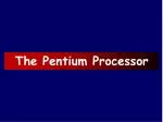 The Pentium Processor - slide 1