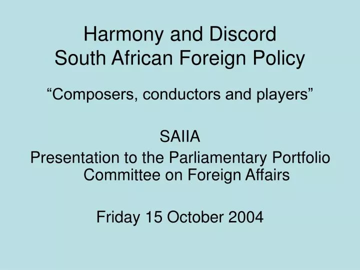 harmony and discord south african foreign policy