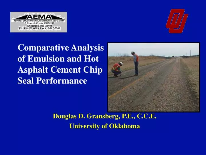 comparative analysis of emulsion and hot asphalt cement chip seal performance