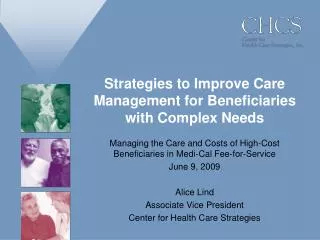 Strategies to Improve Care Management for Beneficiaries with Complex Needs