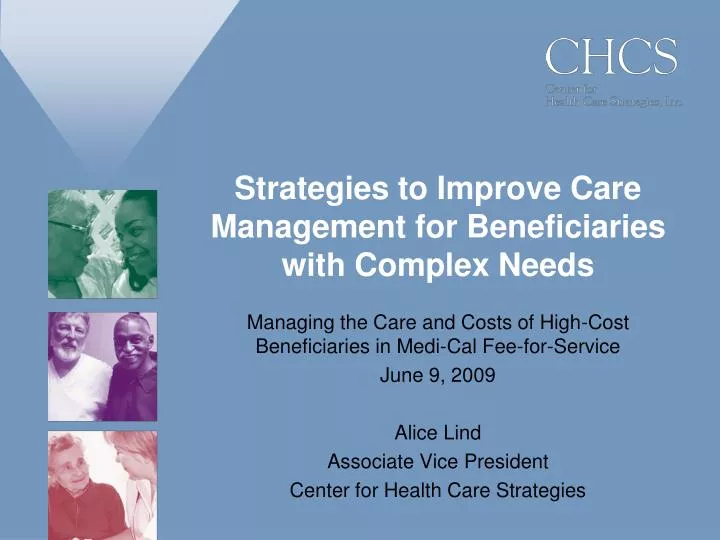 strategies to improve care management for beneficiaries with complex needs