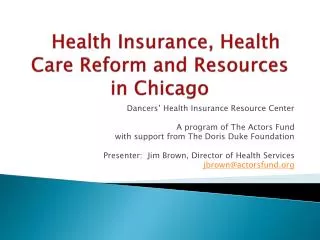 Health Insurance, Health Care Reform and Resources in Chicago