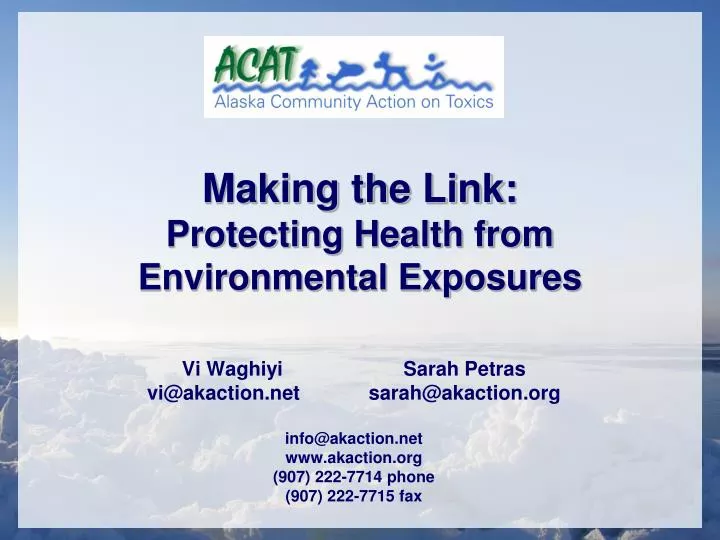 making the link protecting health from environmental exposures