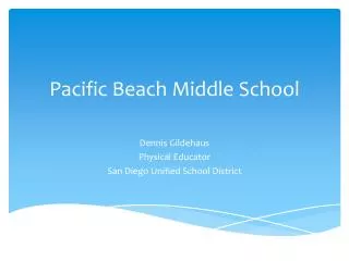 Pacific Beach Middle School