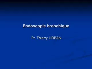 endoscopie bronchique
