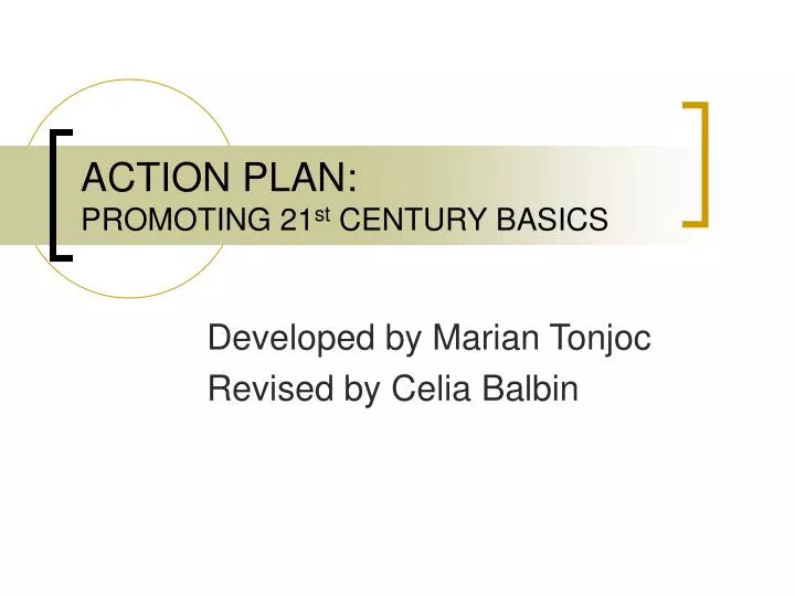 action plan promoting 21 st century basics