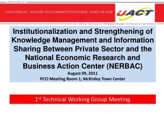 1 st Technical Working Group Meeting