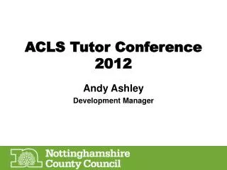ACLS Tutor Conference 2012