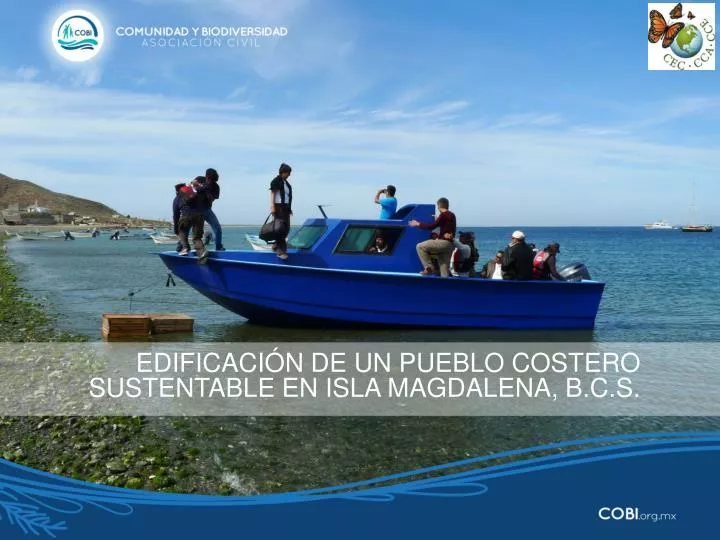 edificaci n de un pueblo costero sustentable en isla magdalena b c s