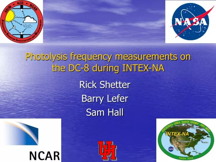 photolysis frequency measurements on the dc 8 during intex na