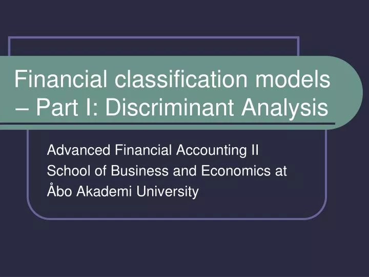 financial classification models part i discriminant analysis