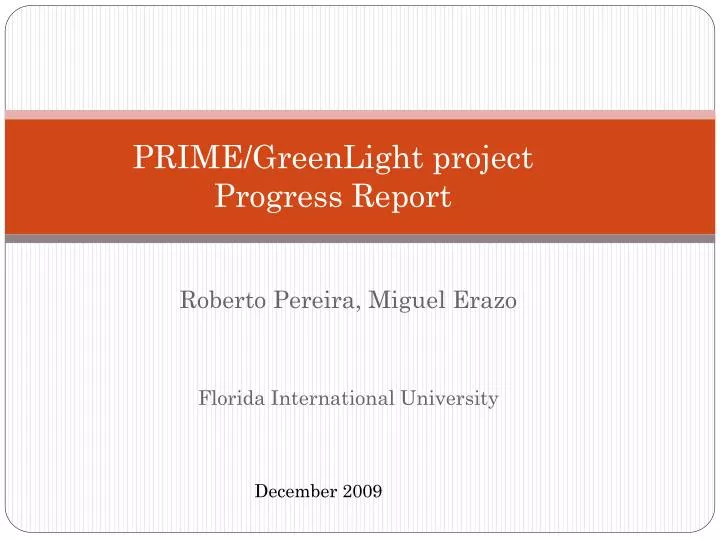 prime greenlight project progress report