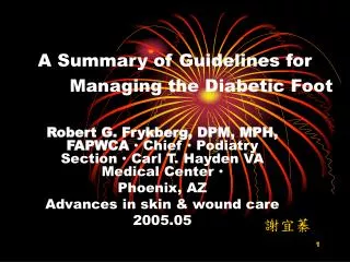 A Summary of Guidelines for Managing the Diabetic Foot