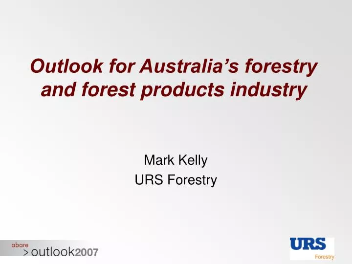 outlook for australia s forestry and forest products industry