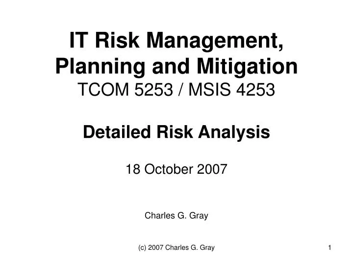 it risk management planning and mitigation tcom 5253 msis 4253 detailed risk analysis