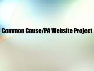 Common Cause/PA Website Project