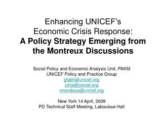 Social Policy and Economic Analysis Unit, PAKM UNICEF Policy and Practice Group gfajth@unicef