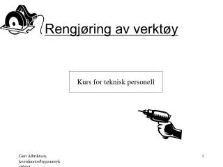 rengj ring av verkt y