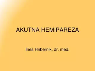 akutna hemipareza