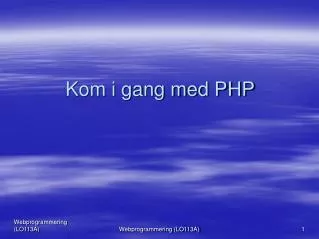 kom i gang med php