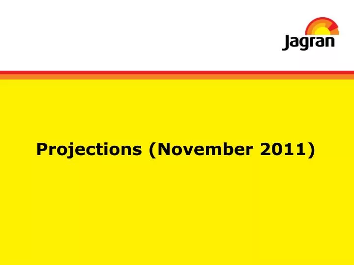 projections november 2011