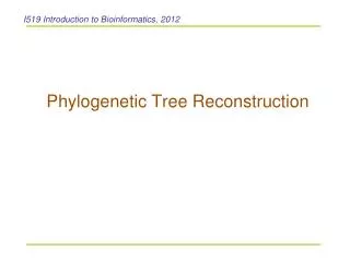 phylogenetic tree reconstruction