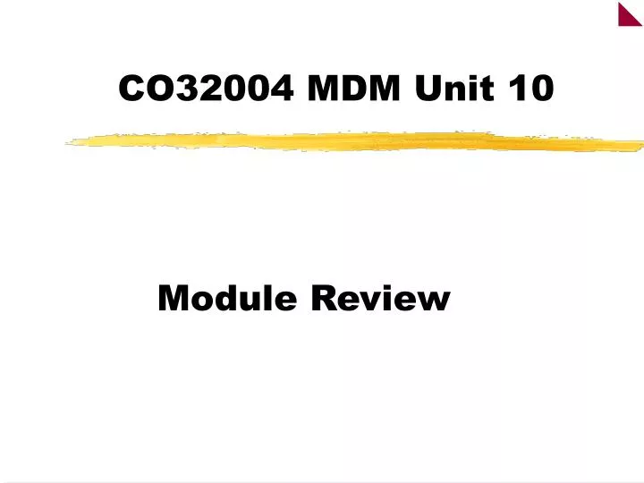 co32004 mdm unit 10