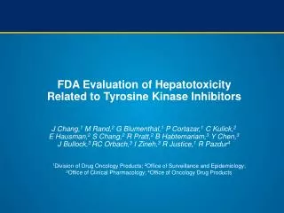 FDA Evaluation of Hepatotoxicity Related to Tyrosine Kinase Inhibitors