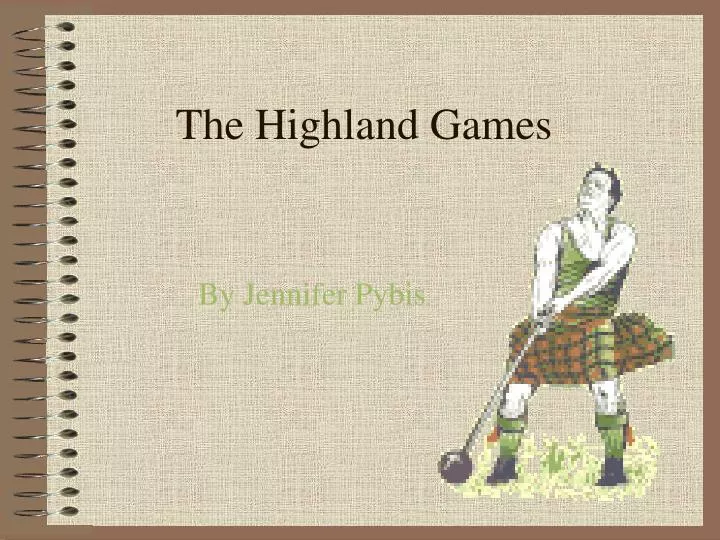 highland games presentation
