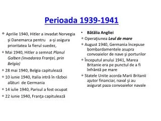 perioada 1939 1941