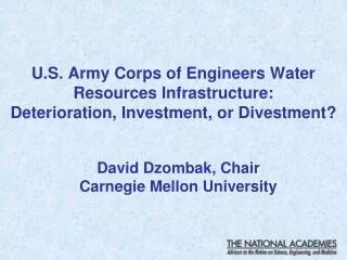 David Dzombak, Chair Carnegie Mellon University