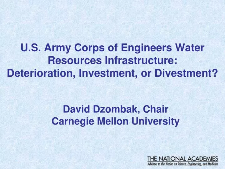 u s army corps of engineers water resources infrastructure deterioration investment or divestment
