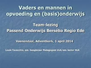 vaders en mannen in opvoeding en basis onderwijs