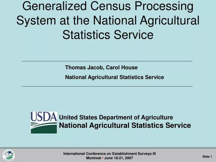 generalized census processing system at the national agricultural statistics service