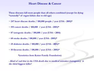 Heart Disease &amp; Cancer
