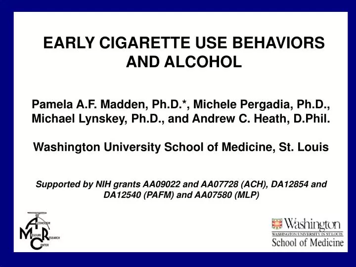 early cigarette use behaviors and alcohol