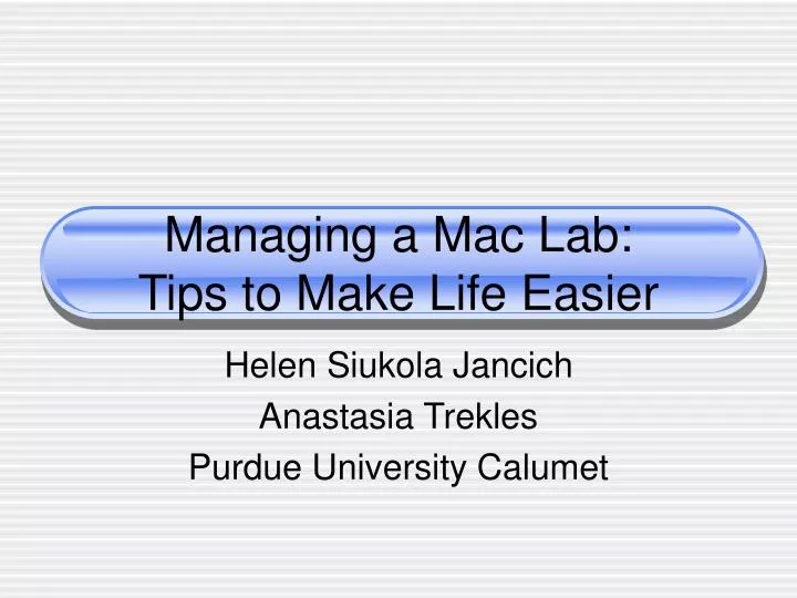 managing a mac lab tips to make life easier