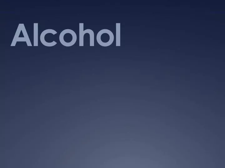 alcohol