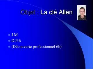 objet la cl allen