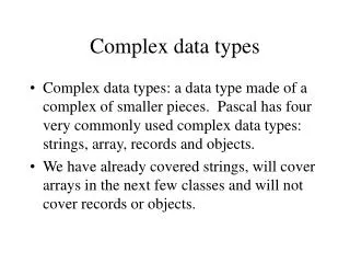 Complex data types