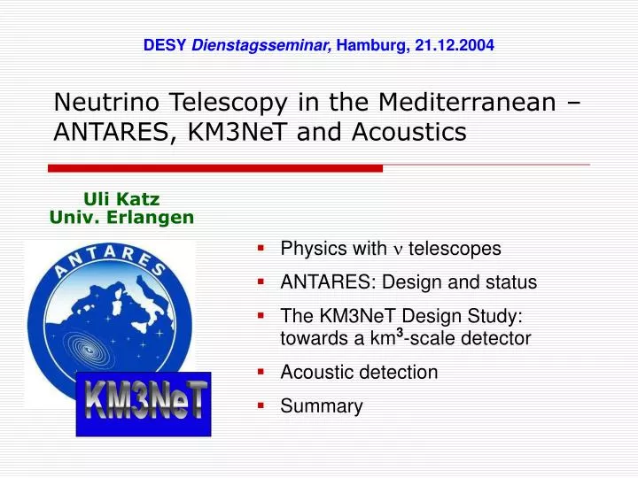neutrino telescopy in the mediterranean antares km3net and acoustics