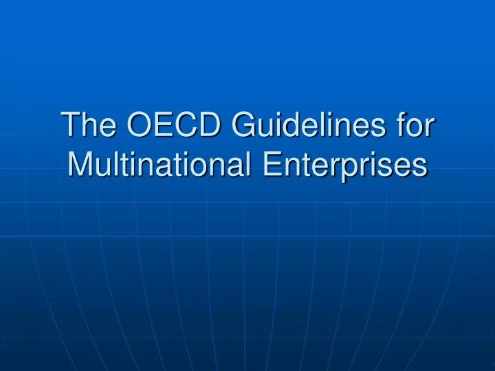 the oecd guidelines for multinational enterprises