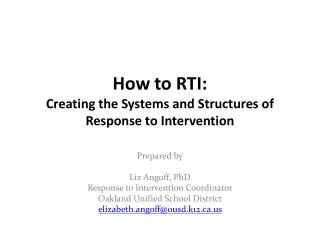 How to RTI: Creating the Systems and Structures of Response to Intervention