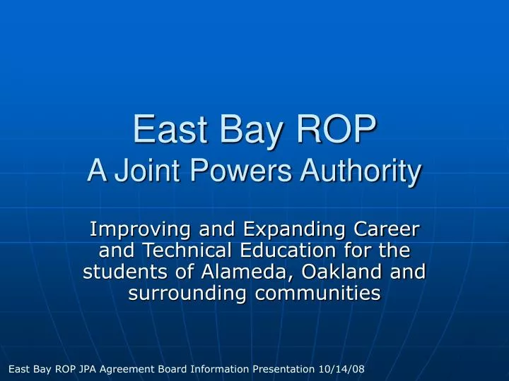 east bay rop a joint powers authority