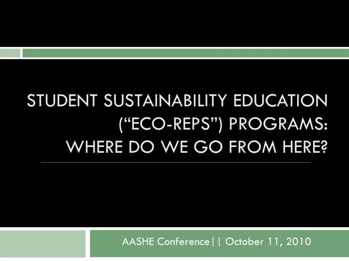 student sustainability education eco reps programs where do we go from here